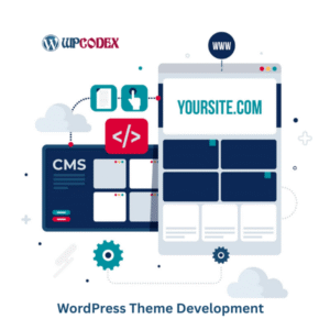 Custom WordPress Theme Development